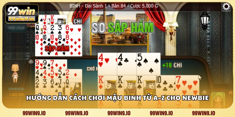 Hướng dẫn cách chơi Mậu Binh từ A–Z cho newbie